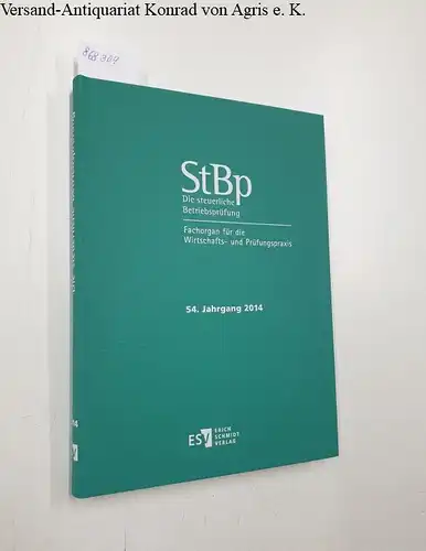 Höppner, Horst-Dieter (Hg.): Die steuerliche Betriebsprüfung [=StBp] 2014 
 Fachorgan für die Wirtschafts- und Prüfungspraxis. 