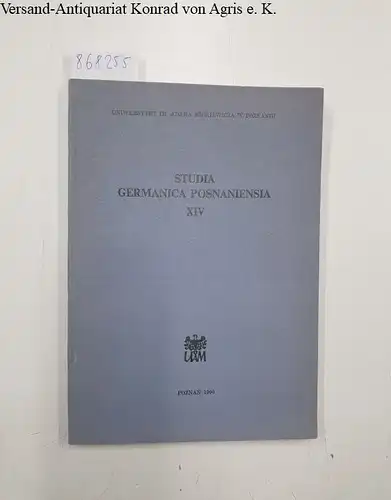 Gierlinska, Anna: Studia Germanica Posnaniensia XIV: Literatur und Geschichtsbewusstsein. 