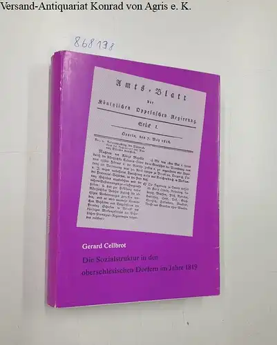 Cellbrot, Girard: Die Sozialstruktur in den oberschlesischen Dörfern im Jahre 1819. 