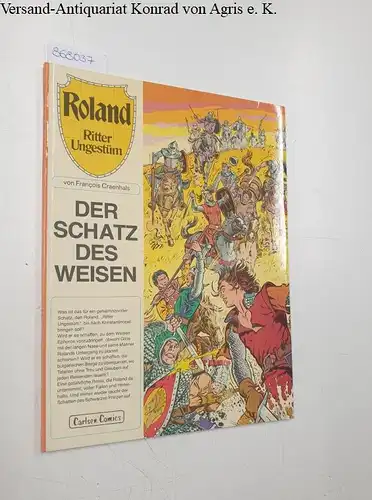 Craenhals, François: Roland. Ritter Ungestüm:  Nr. 7: Der Schatz des Weisen. 
