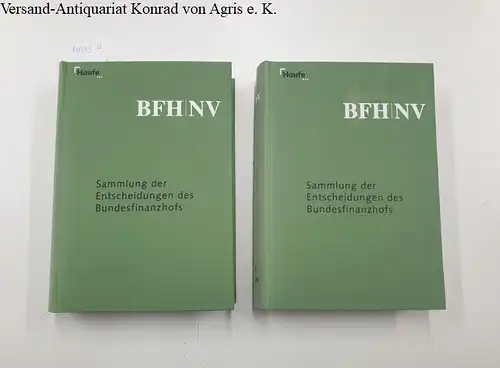 Geiß (Red.), Wolfgang, Gerhard Geckle (Red.) und Barbara Weber (Red.): Sammlung der Entscheidungen des Bundesfinanzhofes [=BFH NV] Jahrgang 2006. 