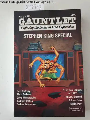 Hoffman, Barry: Gauntlet: Exploring the limits of free expression,  Number 2
 Stephen King special, Top ten Censors of 1990, MPAA Exposed, 2 Live Crew. 