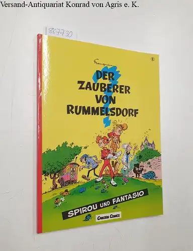 Franquin (Mitwirkender) und Hartmut Becker: Spirou und Fantasio; Teil: 1., Der Zauberer von Rummelsdorf
 Franquin. Nach einem Entwurf von Jean Darc. [Aus dem Franz. von Hartmut Becker]. 