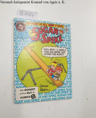 DC Comics: Best of DC Blue Ribbon Digest No. 41, October 1984 Sugar and Spike. 