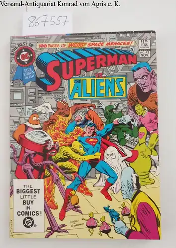 DC Comics: Best of DC Blue Ribbon Digest: Superman vs. The Aliens, Vol.5, No.42, November 1983. 