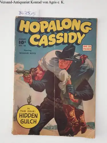 Fawcett Publication: Hopalong Cassidy No. 34 : Hidden Gulch. 