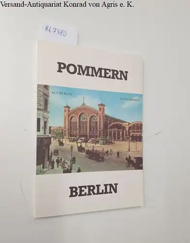 Randow, Rose-Maria von: Pommern und Berlin. 