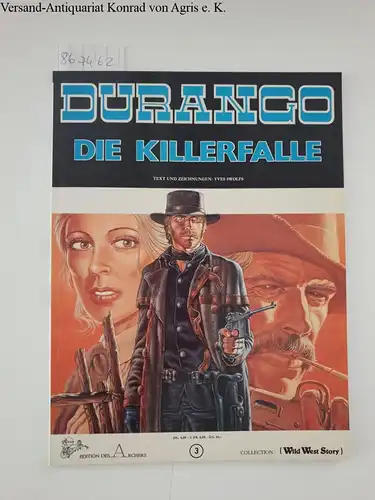 Swolfs, Yves: Durango Bd. 3 : Die Killerfalle. 