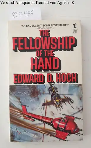 Hoch, Edward D: The Fellowship of the Hand. 