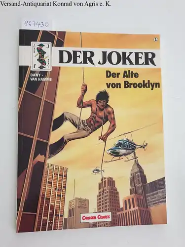 Dany & Van Hamme: Der Joker : Der Alte von Brooklyn. 
