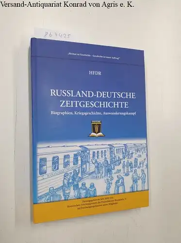 Wanner, Michael, Michael Wanner und Sergej Zacharow: Biographien, Kriegsgeschichten, Auswanderungskampf, Tipps für Familienforschungen: Russland-Deutsche Zeitgeschichte. Ausgabe 2020. 