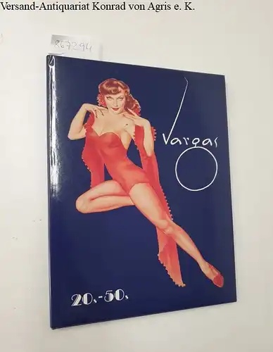 Benedikt Taschen Verlag: Vargas 20s-50s. 