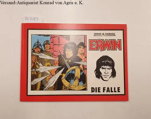 Kresse, Hans G: Erwin : Band 2: Die Falle. 