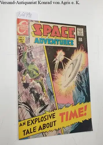 Charlton Comics: Space Adventures Vol.1, No.2, July 1968. 