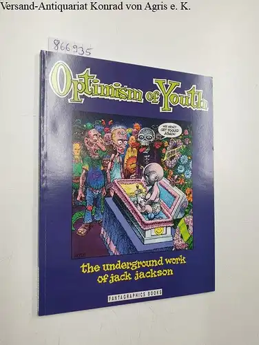 Fantagraphics Books Inc: Optimism of Youth. 