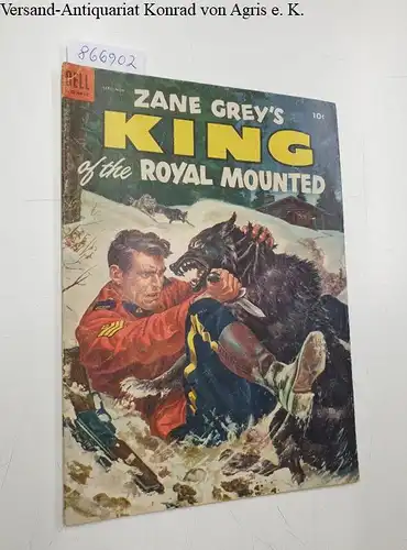 Dell Comic: Zane Grey's King of the Royal Mounted : No. 13 Sept.-Nov. 1953. 