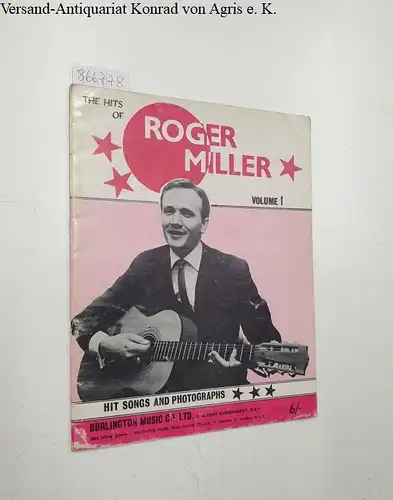 The Hits of Roger Miller Volume 1 : Hit Songs an Photographs (Songbook mit Noten und Songtexten)