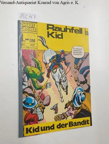 BSV Buch: Sheriff Klassiker Nr. 163, Rauhfell Kid : Kid und der Bandit. 