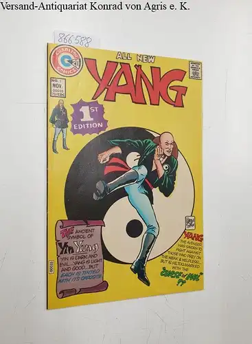 Charlton Comics: Yang, Vol.1 No.1 November 1973 , First Edition  Warren Sattler. 