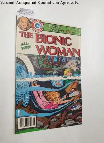 Charlton Comics Group: The Bionic Woman Vol.2, No.5 June 1978. 