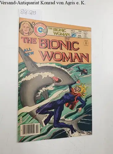 Charlton Comics Group: The Bionic Woman Vol.1, No.2 February 1978. 
