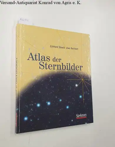 Slawik, Eckhard und Uwe Reichert: Atlas der Sternbilder 
 Ein astronomischer Wegweiser in Photographien. 