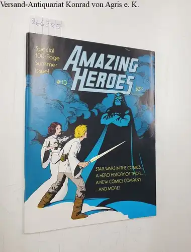 Zam Inc. (Hrsg.): Amazing Heroes : No. 13 July 1982 : Special 100-Page Summer Issue. 