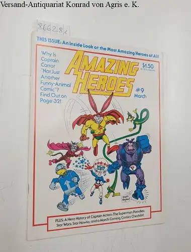 Zam Inc. (Hrsg.): Amazing Heroes : No. 9 March 1982. 