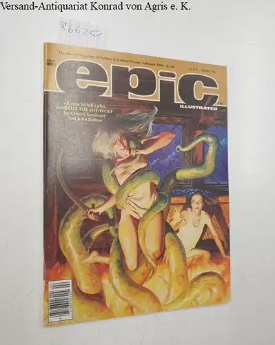 Marvel Comics Group (Hrsg.): epic illustrated : February 1984 (Marvel). 