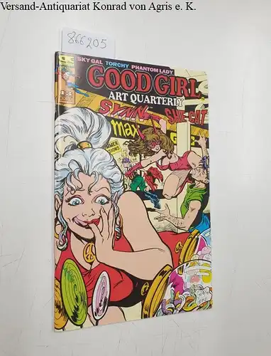 AC comics: Good Girl Art Quarterly No. 13 She-Cat   / Synn
 Femforce. 