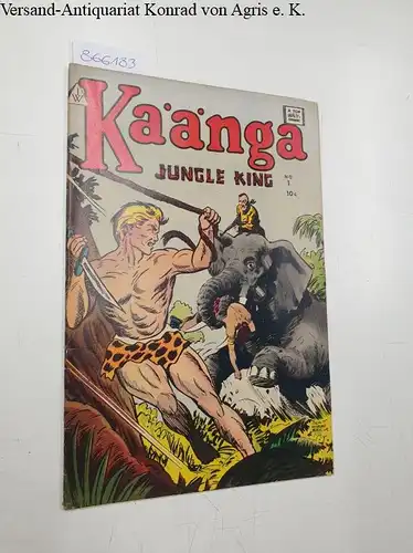 Williams, Harry (Distr.): Kaanga. Jungle King: No. 1
 Kaänga. 