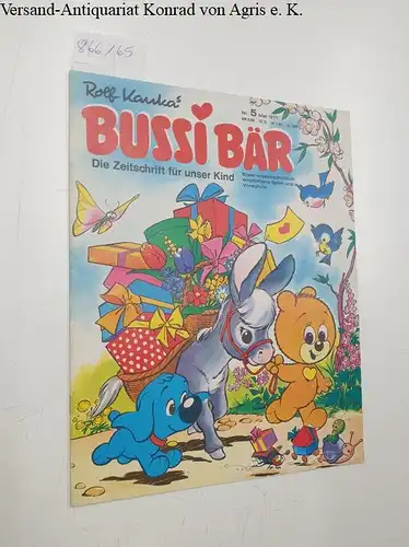 Kauka, Rolf (Hrsg.): Bussi Bär Nr. 5 (Mai 1977): Die Zeitschrift für unser Kind. 