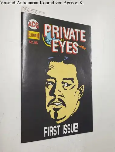 ACG Comics (Hrsg.): Private Eyes (Charlie Chan) : First Issue!. 