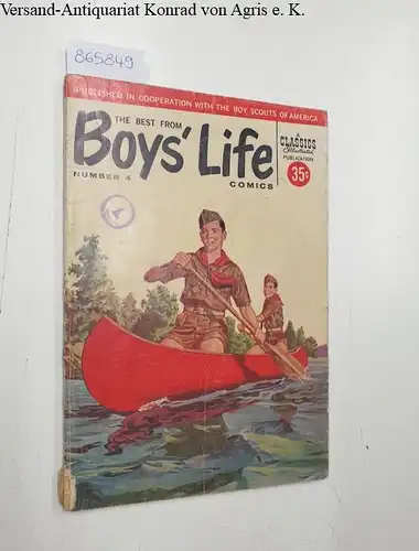 Meyer, A. Kaplan: The best from boys' life: No. 4
 A Classics Illustrated publication. 