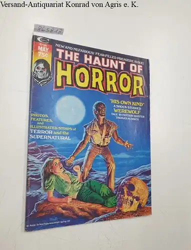 Lee, Stan: The Haunt Of Horror : No. 1 May 1974. 