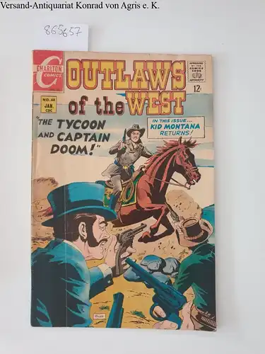 Charlton Comics: Outlaws of the west No. 68 January: Kid Montana Returns. 