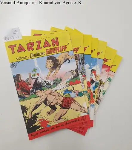 Burroughs, Edgar Rice: Tarzan stellt vor: "Der Kleine Sheriff": Heft 117 - 127. Sammlerausgabe. 