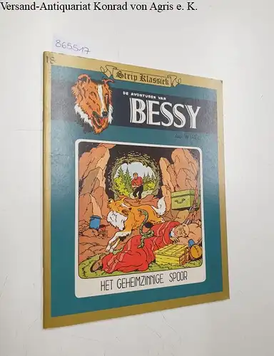 Wirel, Willy und Karel: De avonturen van Bessy
 Heft 18: Het geheimzinnige spoor. 