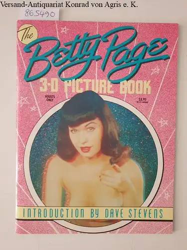 Zone, Ray (Hrsg.) and Steve Vance (Design): The Betty Page 3-D Picture Book 
 mit zwei 3-D Brillen / 3-D Glasses. 