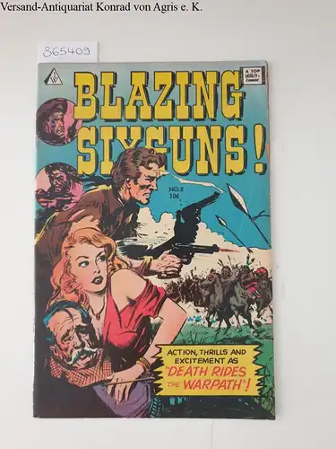 Blazing, Sixguns: Death of the sunday kid. 