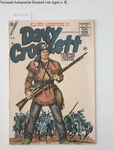 Fago, Al (Dir.): Davy Crockett. No. 5: Frontier fighter. 