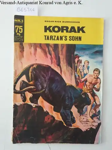 Burroughs, Edgar Rice: Korak. Tarzans Sohn. Nr. 3. 