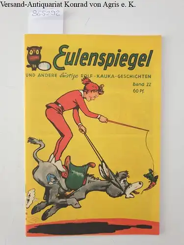 Kauka, Rolf (Hrsg.): Eulenspiegel. Heft 22. 