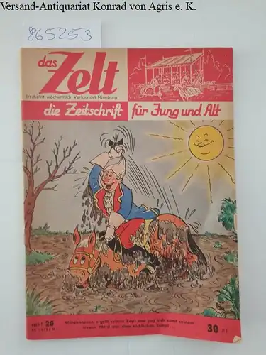 Wildhagen (Hrsg.), Eduard Dr: Das Zelt : die Zeitschrift für Jung und Alt : Heft 26. 