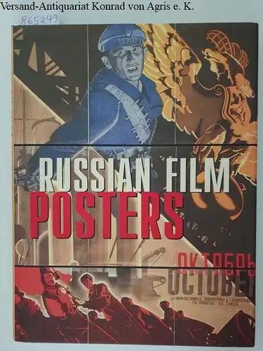 Boerner, Maria-Christina: Russian Film Posters 1900-1930. 