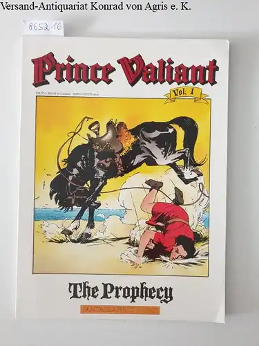 Foster, Harold R: Prince Valiant : Vol. 1 : The Prophecy. 
