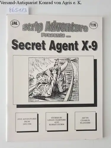 JAL Publications: Strip Adventure Presents ...Secret Agent X-9. 