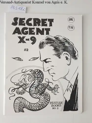 JAL Publications: Secret Agent X-9 No. 2. 
