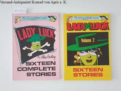Nordling, Klaus and Will Eisner: Lady Luck : Vol. 1 6 2 : Sixteen Complete Stories : Sixteen Stories. 