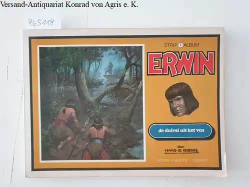 Kresse, Hans G: Erwin : de duivel uit het ven : Strip Album 2. 